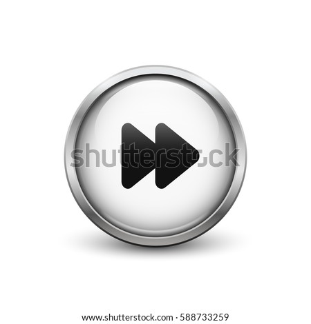 'Fast Forward' white button with metal frame and shadow