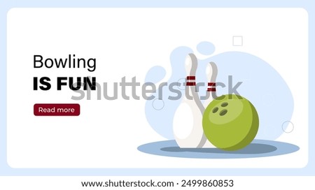 Fun bowling poster. Large green bowling ball near pins. Active lifestyle and sports. Leisure and hobbies, entertainment. Competition and tournament. Landing webpage design. Flat vector illustration