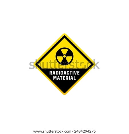 Radioactive material warning or Radioactive material danger sign vector isolated. Best Radioactive material label for hazardous material warning