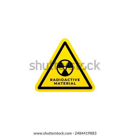 Radioactive material warning or Radioactive material sign vector isolated. Best Radioactive material label for hazardous material warning