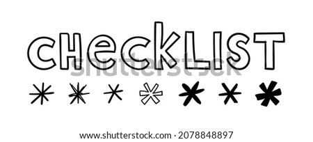 Doodle checklist with asterisks. Hand-drawn pencil. Vector illustration. Outline Scribble checklist text. Hand-drawn stars, empty letters, and handwritten words.