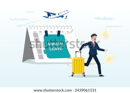 Happy businessman running with luggage from calendar with annual leave note, annual leave, take day off or vacation to rest and relax from hard work, time or schedule reminder of annual leave (Vector)
