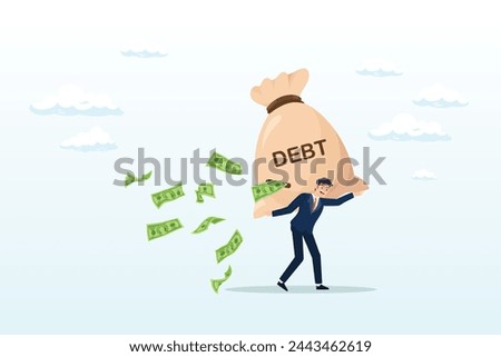 Tried businessman carrying big debt money bag losing money banknotes, debt burden, financial obligation or loan payment, heavy load of money failure, mortgage or borrowing money problem (Vector)