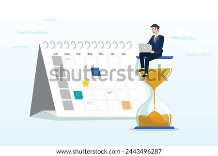 Businessman work computer laptop on sandglass and calendar date, calendar deadline to finish work, time countdown to launch date, reminder or planner, organise work or project management (Vector)