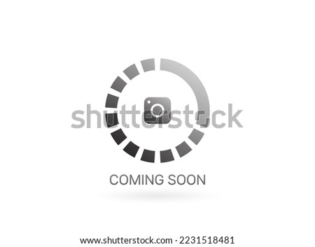 coming soon. photo icon with loading circle. no picture, no image available. vector illustration