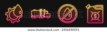 Set line No oil drop, Oil industrial factory building, Tanker truck and Canister for motor machine oil. Glowing neon icon. Vector