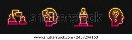 Set line Speaker, Two sitting men talking, Head puzzles strategy and with question mark. Glowing neon icon. Vector