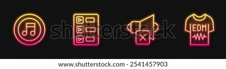 Set line Speaker mute, Music note, tone, playlist and T-shirt. Glowing neon icon. Vector