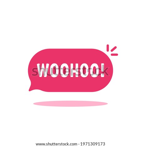 pink message icon, woohoo popup bubble. flat cartoon style trend modern simple woohoo logotype graphic art design element isolated on white. concept of surprise reaction or woo hoo text in bubble