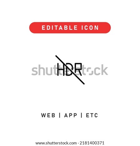 HDR OFF editable stroke icon, outline icon for web, app, presentation, etc