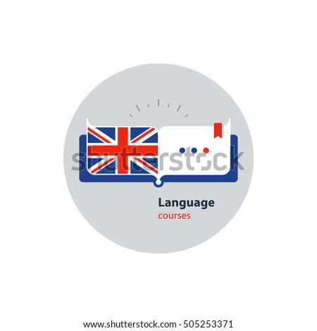 English language courses advertising concept. Fluent speaking foreign language. Advertising concept lingual classes. Flat design vector illustration