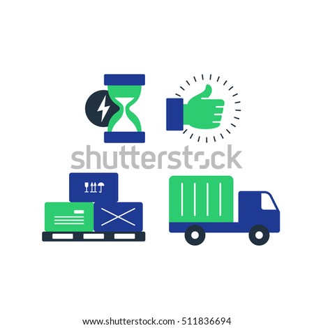 Delivery truck icon, boxes on pallet symbol, sand glass fast time sign, like and satisfaction thumb up hand, logistics concept. Flat design vector illustration