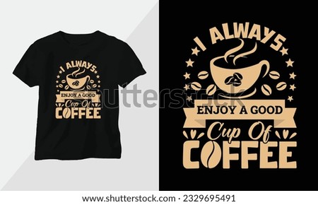 Coffee Lover Tshirt Design Template vector print ready