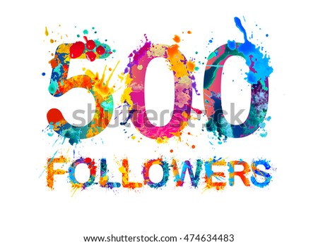 500 (five hundred) followers. Splash paint vector inscription 商業照片 © 