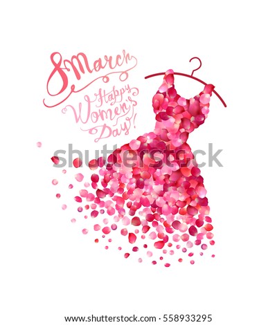 Happy woman's day! 8 March holiday. Dress of pink rose petals