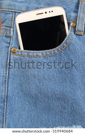 Smart phone in the pocket jeans.