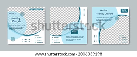 Set of creative social media post templates. Suitable for health webinars, health poster, business webinar, online classes and other online seminars.