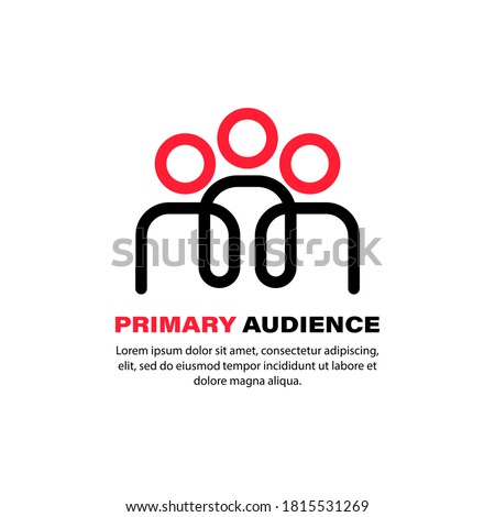 Primary audience icon. Bussiness concept. Group of people. Vector on isolated white background. EPS 10