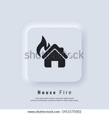 House on fire. House Fire Logo. Vector. UI icon. Neumorphic UI UX white user interface web button. Neumorphism
