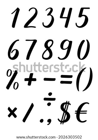 Numbers and percent, plus, minus, equals, brackets, multiplication and division signs, dot, comma, $ and €. Handwritten lettering modern brush ink calligraphy. Black figures are on white background.