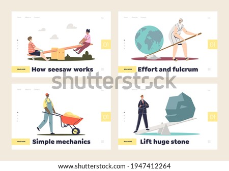 Fulcrum and simple mechanics concept of set of landing pages with seesaws and wheelbarrows. People using old technics for lifting weights. Flat vector illustration