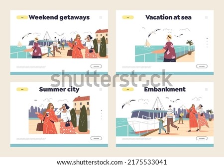 Walking at sea embankment concept of landing pages template set with tourists relax along seaside quay. Happy people enjoy promenade at waterfront on vacation. Cartoon flat vector illustration