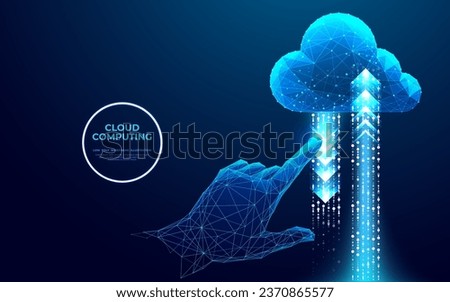 Abstract hand touching on cloud computing icon with arrows up and down. Digital polygonal cloud storage concept. Technology low poly wireframe vector illustration in futuristic blue hologram style.