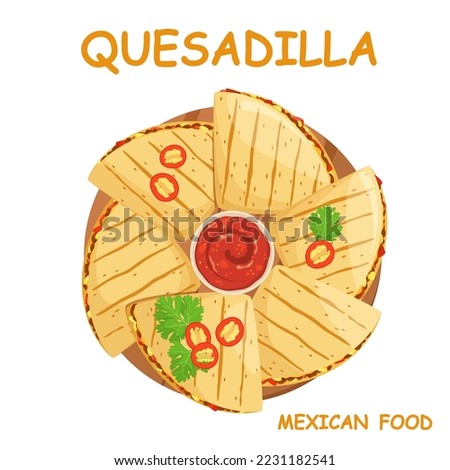 Quesadilla on a round plate. Mexican food.

