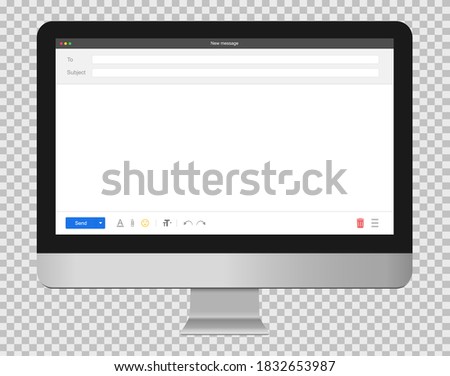 Mail window on desktop. Email mockup on computer screen. Isolated feedback form on pc screen. Contact us form layout in browser. Blank message page. Transparent background. EPS 10