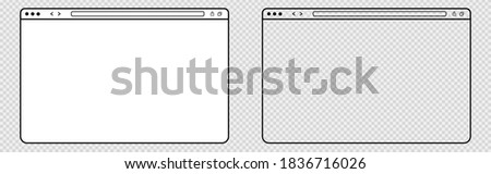 Outline transparent web browser. Isolated blank website page. Computer browser mockup frame on transparent background. Webpage interface with white background. Simple design. Vector EPS 10