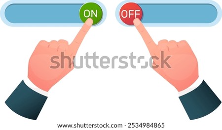 fingers toggle the on off buttons, the concept of starting and ending a process