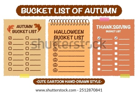 Hand drawn style autumn travel bucket lists set. Halloween checklists with pumpkin pattern. Cartoon doodle style Thanksgiving  day do list. Cute colorful fall bucket list memo. Chart, Idea, Paper note