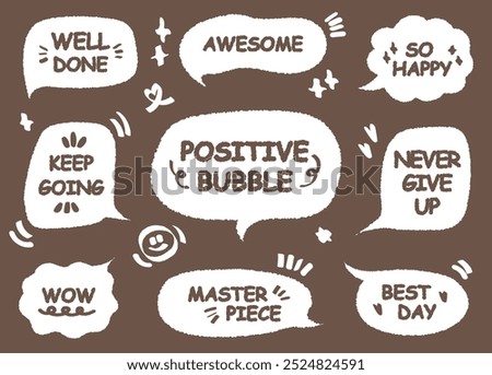 Comic style cute quote speech bubble with positive words. Set of hand drawn memo frame. Cartoon doodle crayon drawing cloud, box, message. Flat vector Well done Masterpiece Best day Awesome Keep WOW