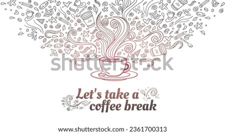 Hand drawn coffee break doodles concept art. Coffee shop wall background illustration. Line drawing doodle collection with cups of coffee on white background