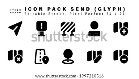 Icon Set of Send Glyph Icons. Contains such Icons as Add Location, Delete Location, Road Map, Pointer etc. Editable Stroke. 24 x 24 Pixel Perfect