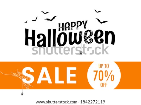Happy Halloween Day SALE off text banners template, Happy Halloween banners templates, Halloween texts and spider wraps down, Happy Halloween  sale off promo sign vectors, illustrator.EPS10.