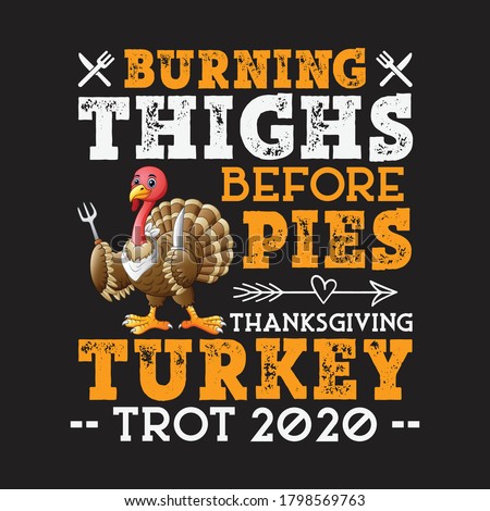 Funny thanksgiving turkey trot 2020 vector design.