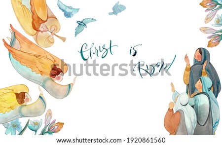 hand drawn watercolor christian illustration Jesus Christ is risen, angels, flowers, womens frame. For Easter church publications, prints. Catholic, Orthodox, Protestant Easter card
