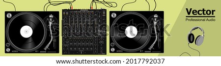 Vinyl DJ playrs. Realistic vector illustration. Two turntables, one mixing console. Night club, after party, festival. Aesthetic DJ equipment. Mixing studio. For postcard, poster, t-shirts, bags.