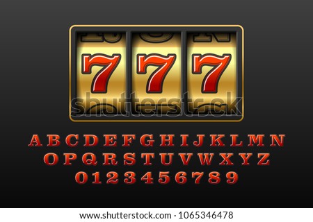 Slot machine with lucky seventh jackpot, 777. Slot machines retro font, letters and numbers, vector illustration