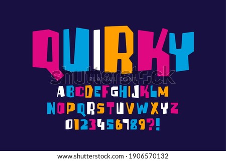 Quirky playful style childish font, alphabet letters and numbers vector illustration