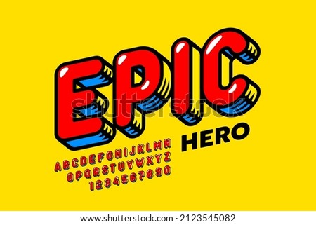 Epic Hero Comic Book style font disign, alphabet letters and numbers vector illustration