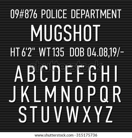 Police mugshot board sign alphabet, numbers and punctuation symbols. Vector.