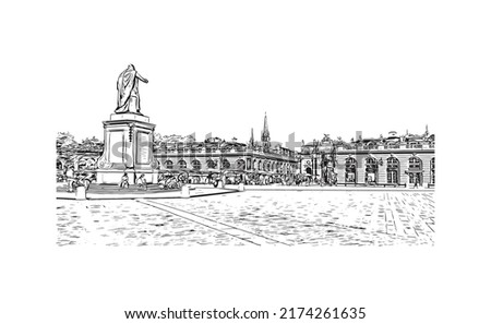 Building view with landmark of Nancy is the 
city in France. Hand drawn sketch illustration in vector.