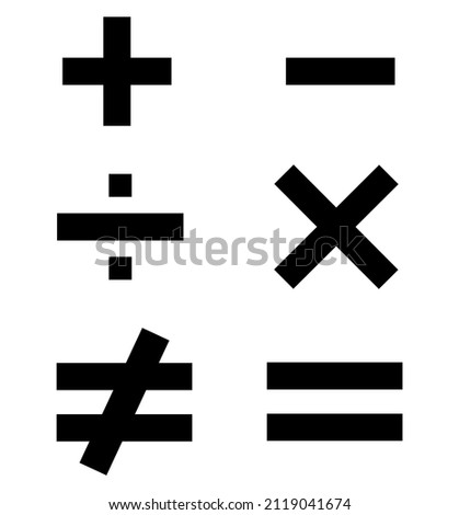 Mathematical operations or plus, minus, divide, multiply, not equal, equal symbols isolated on white background