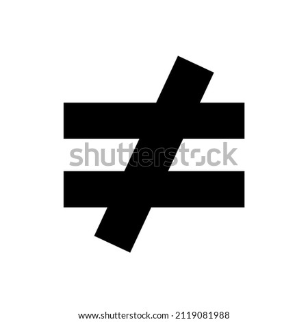 Mathematical operation or not equal symbol isolated on white background, illustration vector