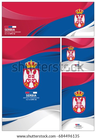 Serbia flag abstract colors background. Collection banner design. brochure vector illustration.