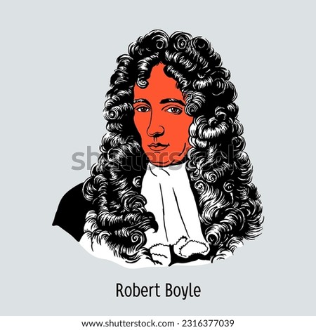 Robert Boyle was an Anglo-Irish natural philosopher, physicist, chemist, and theologian. Hand-drawn vector illustration.
