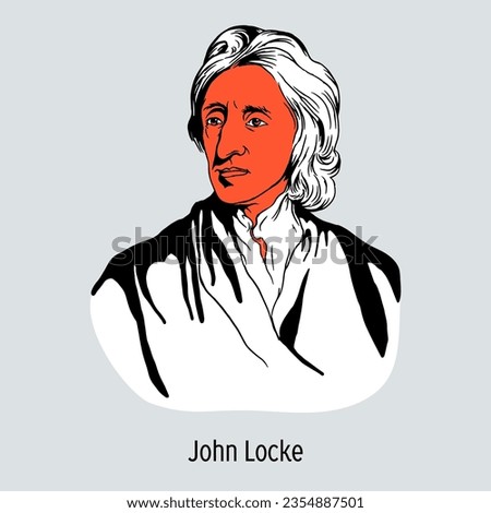 John Locke - English educator and philosopher, representative of empiricism and liberalism. Hand drawn vector illustration