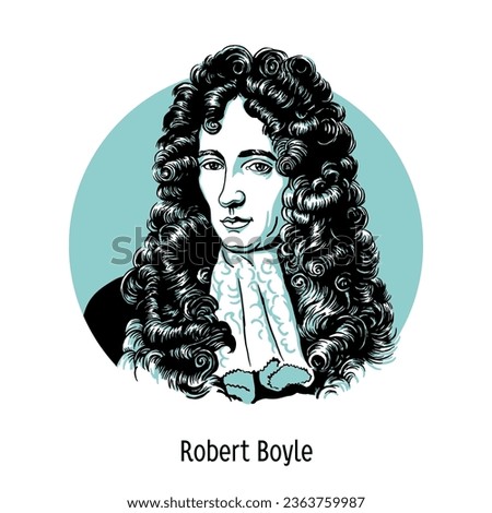 Robert Boyle was an Anglo-Irish natural philosopher, physicist, chemist and theologian. Hand-drawn vector illustration.